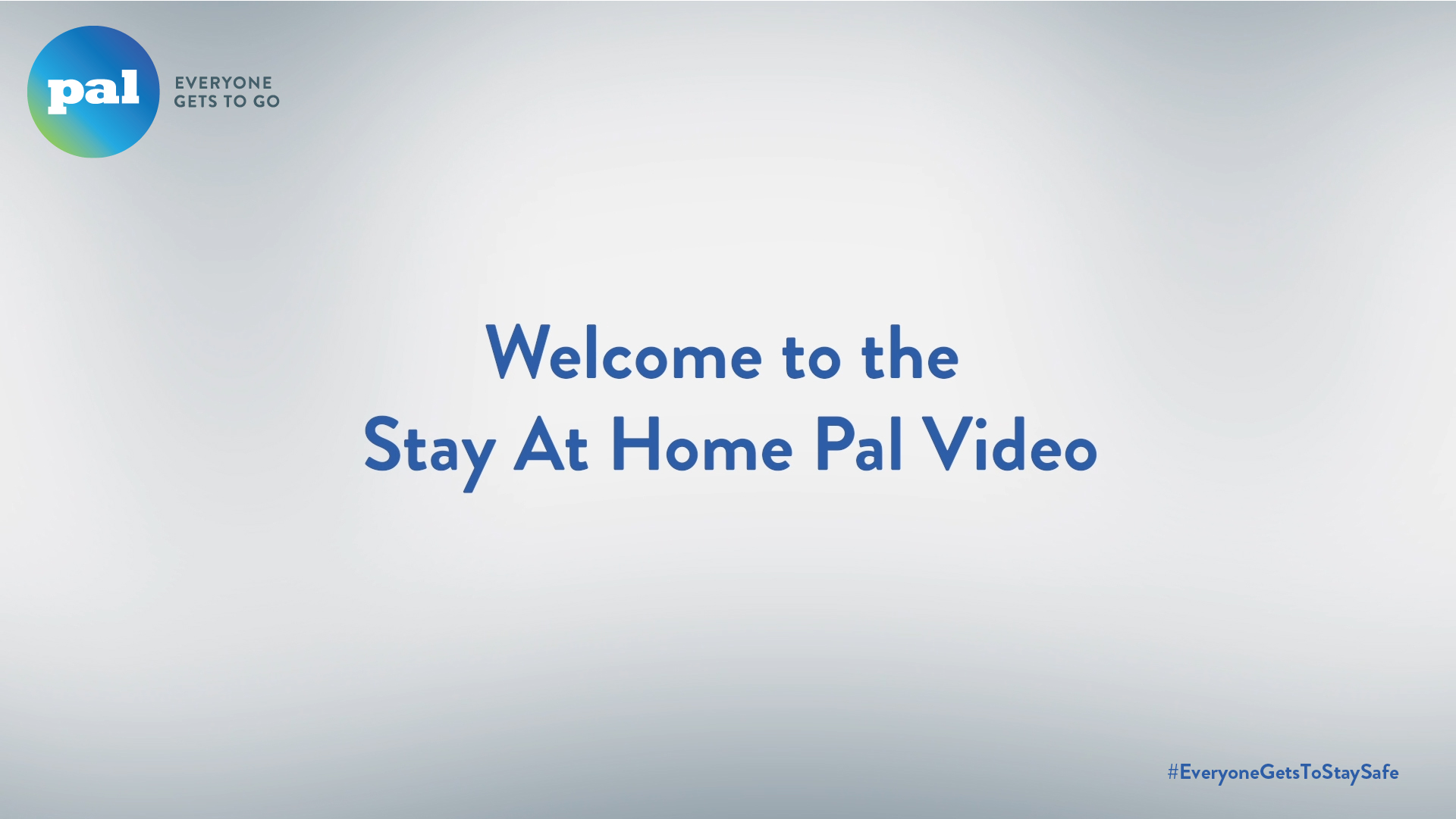 featured image:Stay at Home Pal Video